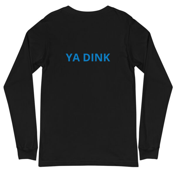 PICKLEBALL GENT YA DINK UNISEX LONG SLEEVE TEE - Image 2